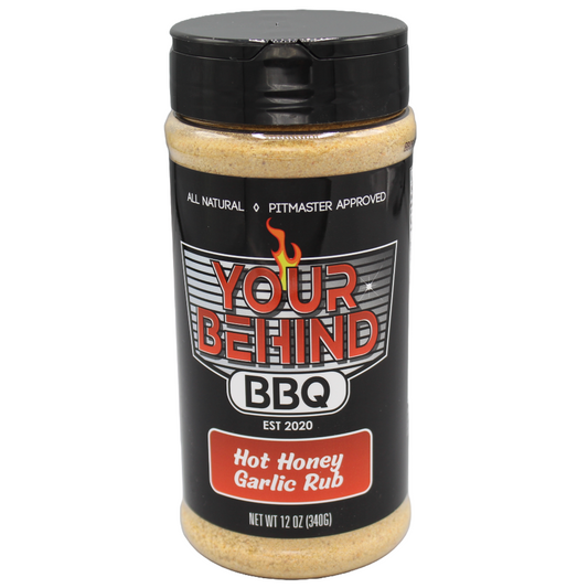 YOUR BEHIND BBQ - HOT HONEY GARLIC RUB