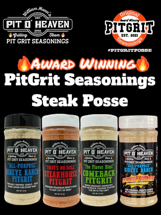 PIT O HEAVEN - PitGrit Steak Posse Pack