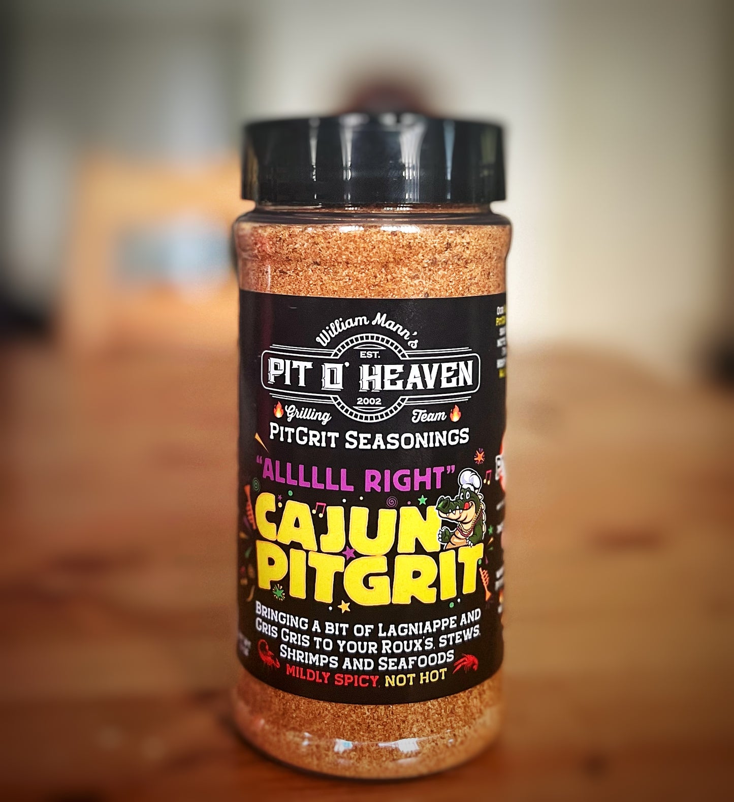 PIT O HEAVEN- PITGRIT SEASONINGS- 
 “Allllll Right” Cajun PitGrit