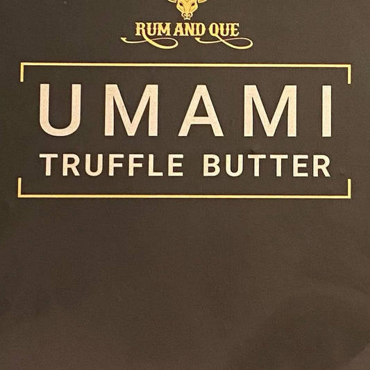 Rum & Que Unami Truffle Butter